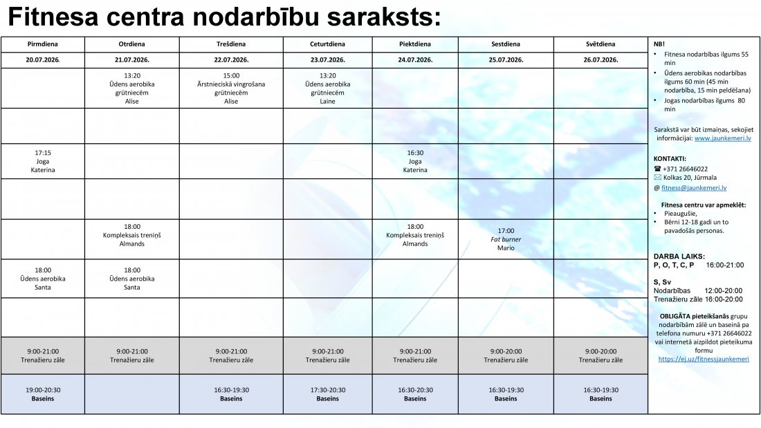 Nodarbību saraksts no 20.07.2026.līdz 26.07.2026.